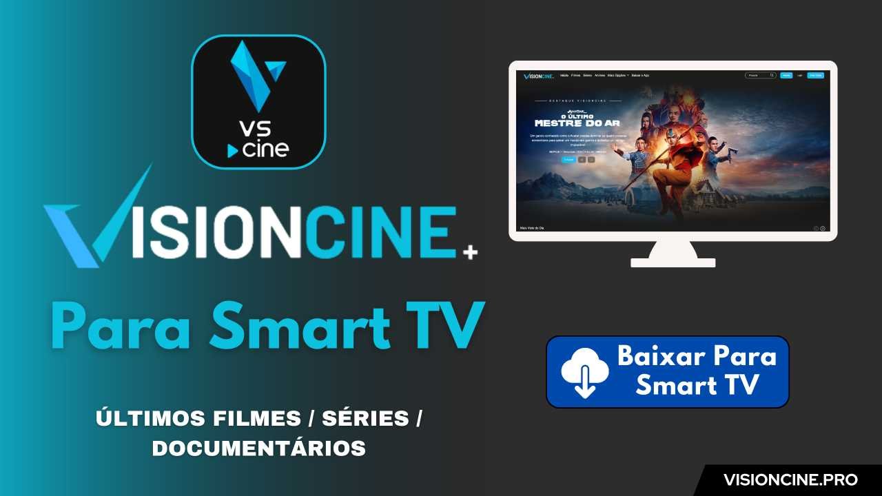 VisionCine para Smart TV